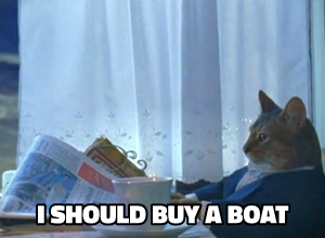I Should Buy a Boat Cat meme template