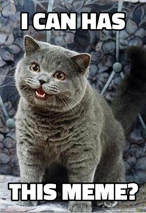 I Can Has Cheezburger? meme template