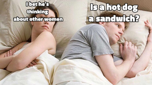 I Bet He's Thinking About Other Women meme template