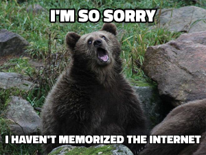 Sarcastic Bear meme template