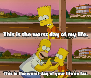 The Worst Day Of Your Life So Far meme template